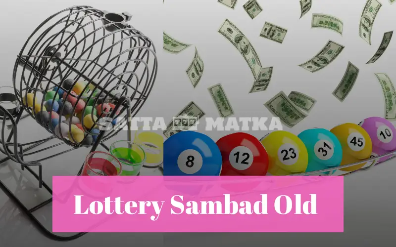 Lottery Sambad Old