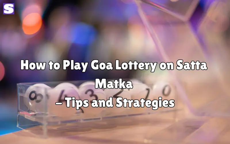 goa lottery